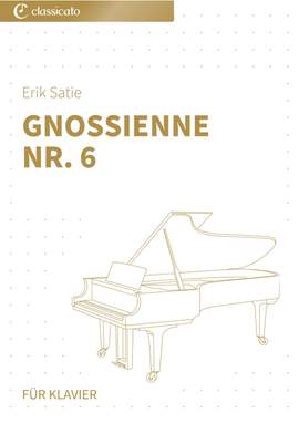 Erik Satie: Gnossienne Nr. 6