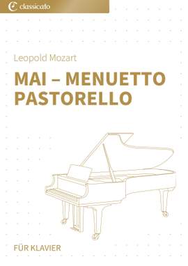 Leopold Mozart: Mai – Menuetto Pastorello