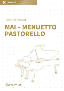 Leopold Mozart: Mai – Menuetto Pastorello