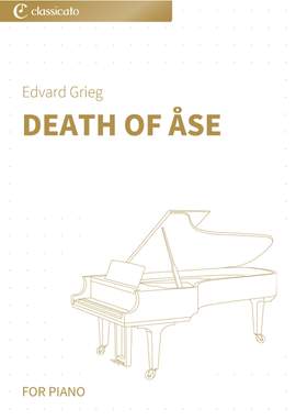 Edvard Grieg: Death of Åse