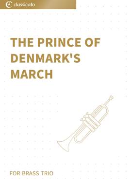 Jeremiah Clarke: The Prince of Denmark's March