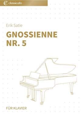 Erik Satie: Gnossienne Nr. 5