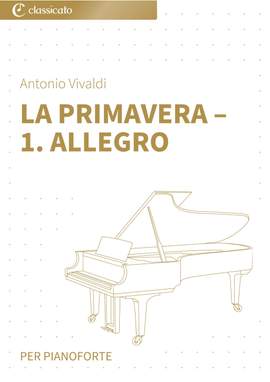 Antonio Vivaldi: La primavera – 1. Allegro