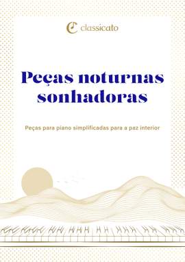 Ludwig van Beethoven, Frédéric Chopin, Claude Debussy, Johannes Brahms, Robert Schumann: Peças noturnas sonhadoras