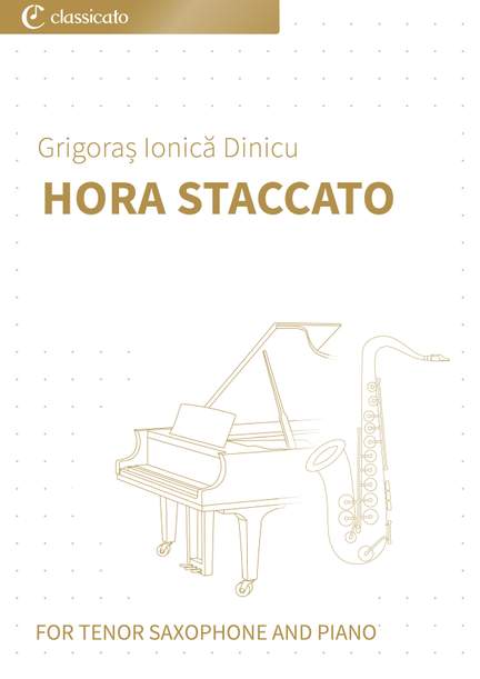 Grigoraș Ionică Dinicu: Hora Staccato