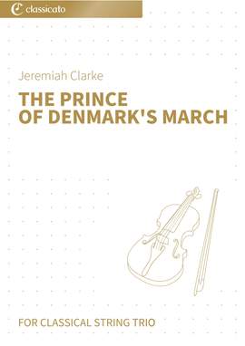 Jeremiah Clarke: The Prince of Denmark's March