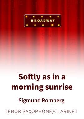 Sigmund Romberg: Softly as in a morning sunrise