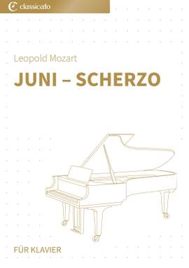 Leopold Mozart: Juni – Scherzo