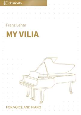 Franz Lehar: My Vilia
