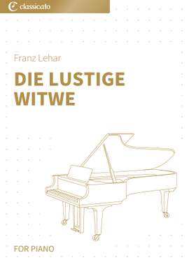 Franz Lehar: Die Lustige Witwe