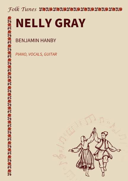 Benjamin Hanby: Nelly Gray
