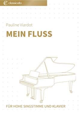 Pauline Viardot: Mein Fluss