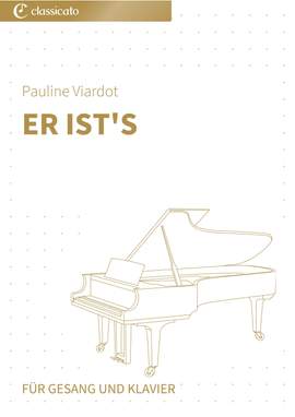 Pauline Viardot: Er ist's