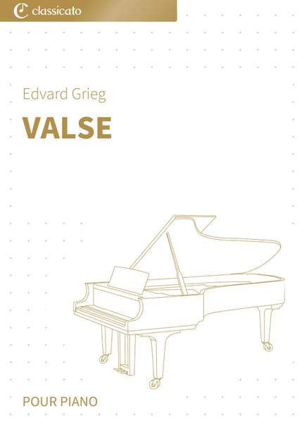 Edvard Grieg: Valse