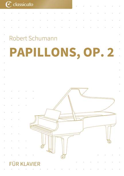 Robert Schumann: Papillons, op. 2
