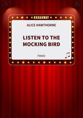 Alice Hawthorne: Listen to the Mocking Bird