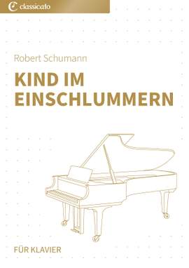 Robert Schumann: Kind im Einschlummern