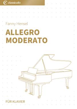 Fanny Hensel, Fanny Mendelssohn: Allegro moderato