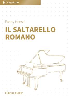 Fanny Hensel, Fanny Mendelssohn: Il saltarello romano