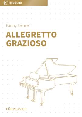 Fanny Hensel, Fanny Mendelssohn: Allegretto grazioso