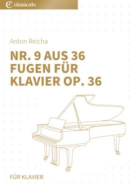 Anton Reicha: Nr. 9 aus 36 Fugen für Klavier op. 36