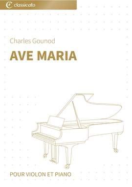 Charles Gounod, Johann Sebastian Bach: Ave Maria
