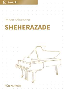 Robert Schumann: Sheherazade