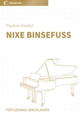 Pauline Viardot: Nixe Binsefuss