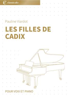 Pauline Viardot: Les Filles de Cadix