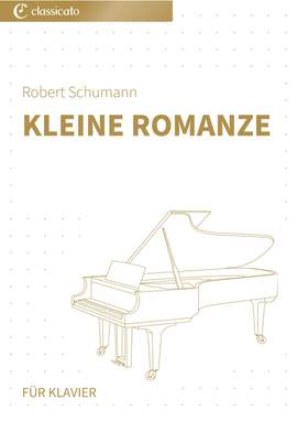 Robert Schumann: Kleine Romanze