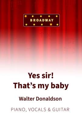 Walter Donaldson: Yes sir! That's my baby