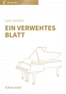 Leoš Janáček: Ein verwehtes Blatt