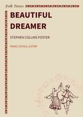 Stephen Collins Foster: Beautiful Dreamer