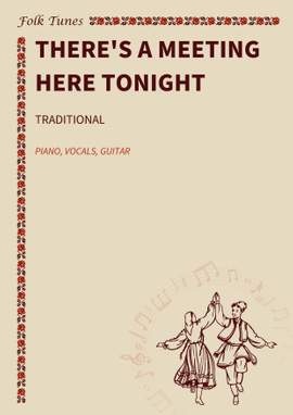 Traditional: There's a meeting here tonight