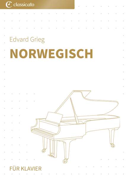 Edvard Grieg: Norwegisch