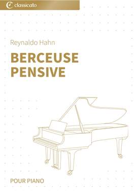 Reynaldo Hahn: Berceuse pensive