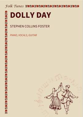 Stephen Collins Foster: Dolly Day