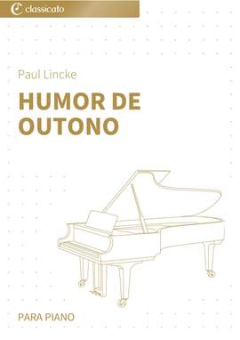 Paul Lincke: Humor de Outono