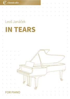 Leoš Janáček: In Tears