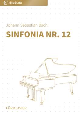 Johann Sebastian Bach: Sinfonia Nr. 12
