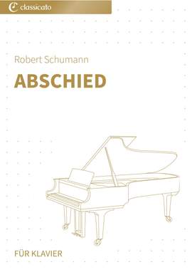 Robert Schumann: Abschied
