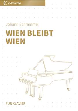Johann Schrammel: Wien bleibt Wien