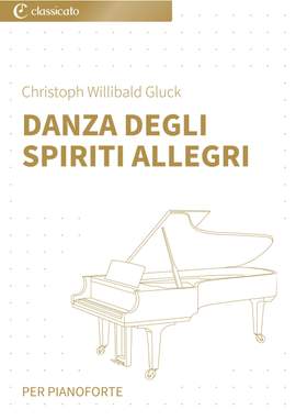 Christoph Willibald Gluck: Danza degli spiriti allegri