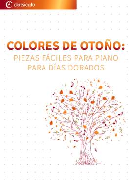 Paul Lincke, Alejandro Glazunov, Anton Bruckner, Robert Schumann, Piotr Ilich Chaikovski: Colores de otoño