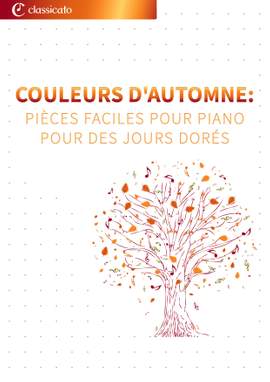 Paul Lincke, Alexandre Glazounov, Anton Bruckner, Robert Schumann, Piotr Ilitch Tchaïkovski: Couleurs d'automne