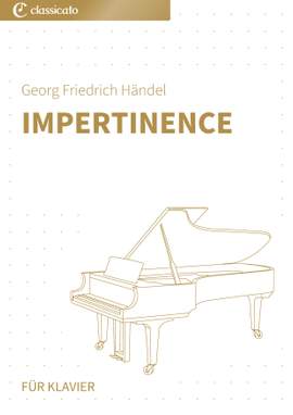 Georg Friedrich Händel: Impertinence