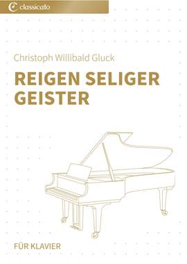 Christoph Willibald Gluck: Reigen seliger Geister