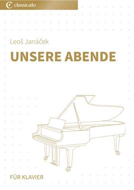 Leoš Janáček: Unsere Abende