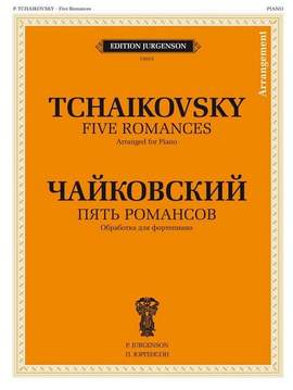 Tchaikovsky, P I: 5 Romances