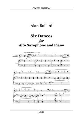 Bullard, Alan: Six Dances for Alto Saxophone and Piano